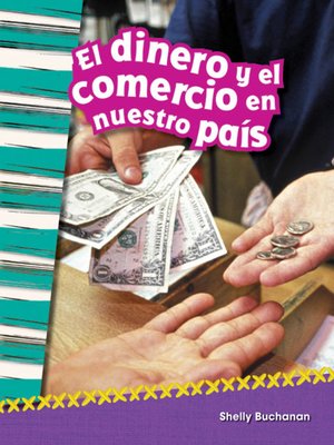 cover image of El dinero y el comercio en nuestro país Read-Along eBook